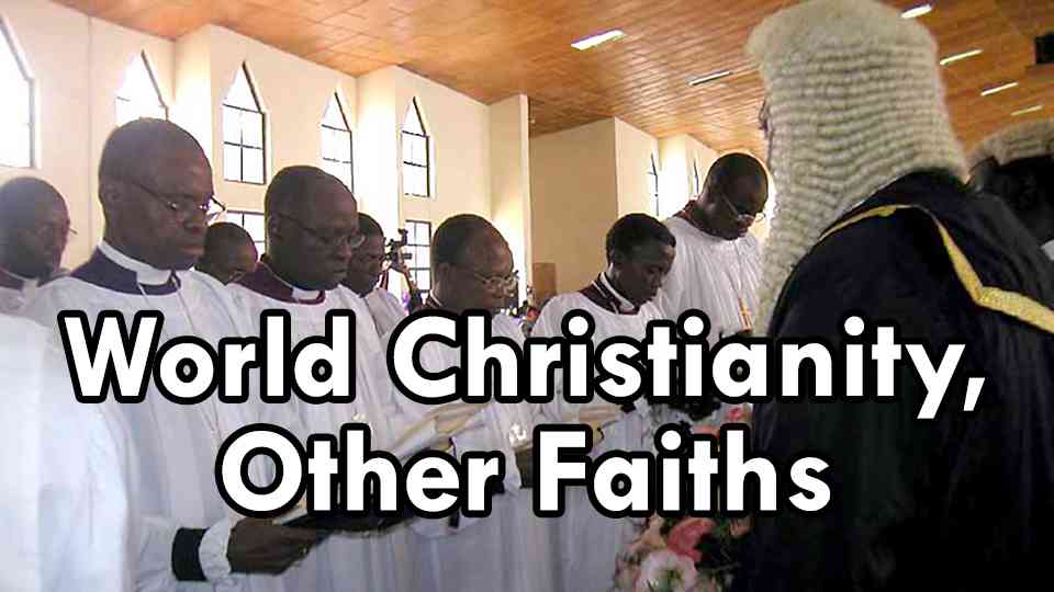 World Christianity and Other Faiths